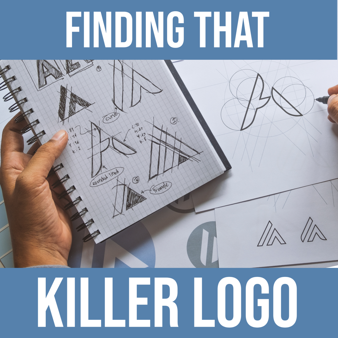 Creating a Killer Logo: What to Consider When Designing Your Company’s Identity